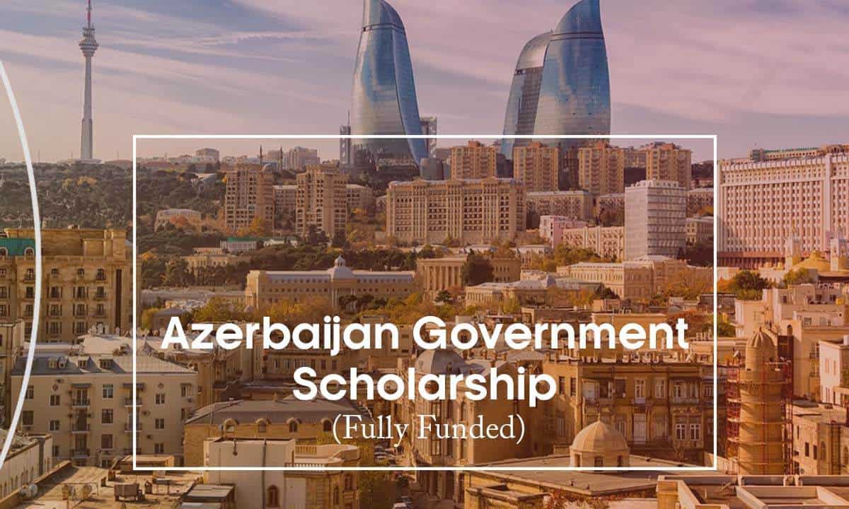 azerbaijan government scholarship